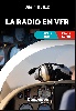 LA RADIO EN VFR ( avion + ULM ) 3 dition