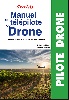 MANUEL DU TELEPILOTE DE DRONE 8me dition