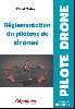 REGLEMENTATION DU PILOTAGE DE DRONES 10 me dition